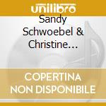 Sandy Schwoebel & Christine Vivona - Women In Black cd musicale di Sandy Schwoebel & Christine Vivona