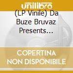 (LP Vinile) Da Buze Bruvaz Presents Clever 1 X Lord Beatjitzu - Master Sip Legendary Teacher Of Bruce Lo vinile