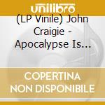 (LP Vinile) John Craigie - Apocalypse Is Over (Pearl-Marbled Vinyl, Indie-Retail Exclusive) vinile