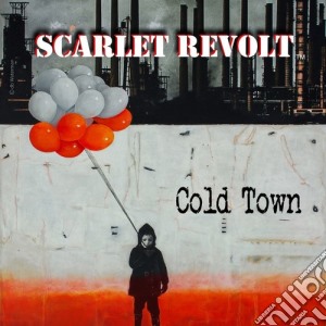 Scarlet Revolt - Cold Town cd musicale di Scarlet Revolt