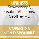 Schwarzkopf, Elisabeth/Parsons, Geoffrey - Schwarzkopf - Liederabend cd