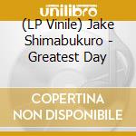 (LP Vinile) Jake Shimabukuro - Greatest Day vinile