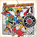 Down N Outz - Further Adventures Of cd