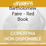 Bartholomew Faire - Red Book cd
