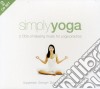 Simply Yoga (2 Cd) cd