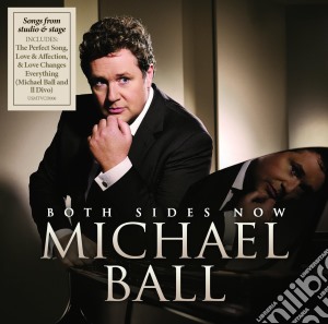 Michael Ball - Both Sides Now cd musicale di Michael Ball