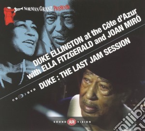 Duke Ellington - At The Cote D'azur With Ella Fitzgerald And Joan Miro / Duke: The Last Jam Session (Cd+2 Dvd) cd musicale di Duke Ellington