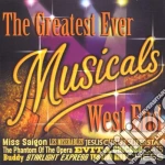 Greatest Ever Musicals (The): West End / Various cd