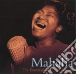 Mahalia Jackson - The Essential Mahalia Jackson cd