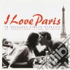 I Love Paris - 18 Sensuous French Classics cd