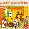 Cafe' Arabia: Rai Roots & Mint Tea / Various cd