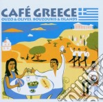 Cafe Greece: Ouzo & Olives, Bouzoukis & Islands / Various