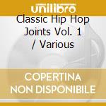 Classic Hip Hop Joints Vol. 1 / Various cd
