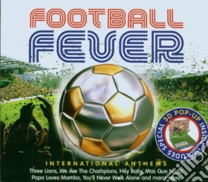 Football Fever: International Anthems / Various cd musicale