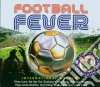 Football Fever: International Anthems / Various cd