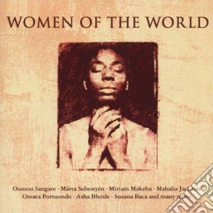 Women of the world cd musicale di Artisti Vari