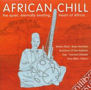 African Chill / Various cd musicale
