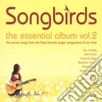 Songbirds: The Essential Album Vol.2 / Various (2 Cd) cd