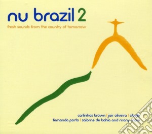 Nu Brazil 2 cd musicale