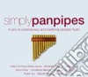 Simply Panpipes (4 Cd) cd