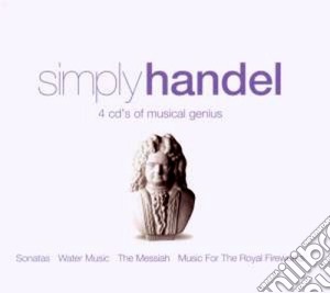 Georg Friedrich Handel - Simply Handel (4 Cd) cd musicale di Artisti Vari