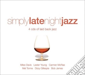 Simply: Late Night Jazz (4 Cd) cd musicale di Various Artists