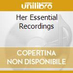 Her Essential Recordings cd
