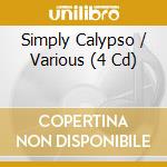 Simply Calypso / Various (4 Cd) cd