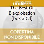 The Best Of Blaxploitation (box 3 Cd) cd