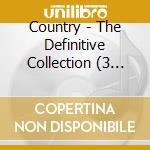 Country - The Definitive Collection (3 Cd) cd