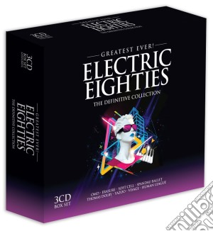 Greatest Ever Electric Eighties (3 Cd) cd musicale