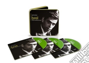 Jacques Brel - Simply Brel (Tin Box) (3 Cd) cd musicale di Jacques Brel