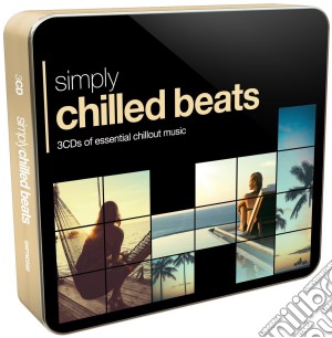 Simply Chilled Beats (Tin Box) (3 Cd) cd musicale