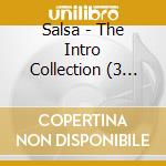 Salsa - The Intro Collection (3 Cd) cd