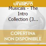 Musicals - The Intro Collection (3 Cd) cd