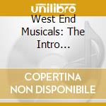 West End Musicals: The Intro Collection / Various (3 Cd) cd