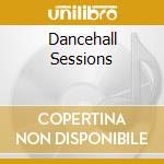 Dancehall Sessions cd