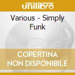 Various - Simply Funk cd