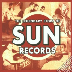 Legendary Story Of Sun Records (The) / Various (2 Cd) cd musicale di Artisti Vari