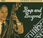 Bop & Beyond: The Original Jazz Revolution / Various cd
