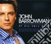 John Barrowman - At His Very Best 2cd cd musicale di John Barrowman