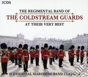 Regimental Band Of The Coldstream Guards - At Their Very Best (2 Cd) cd musicale di Regimental Band Of The Coldstream Guards