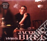 Jacques Brel - Ne Me Quitte Pas (2 Cd) cd