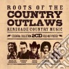Roots Of Country Outlaws (2 Cd) cd