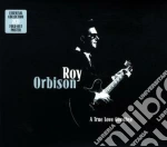 Roy Orbison - A True Love Goodbye (2 Cd) cd
