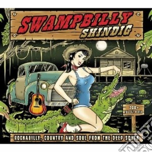 Swampbilly Shindig (2 Cd) cd musicale di Artisti Vari