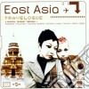 Travelogue - East Asia cd
