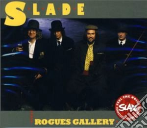 Slade - Rogues Gallery cd musicale di Slade