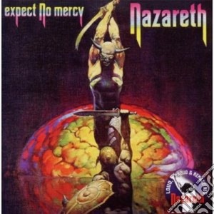 Nazareth - Expect No Mercy cd musicale di Nazareth