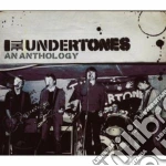 Undertones (The) - An Anthology (2 Cd) cd